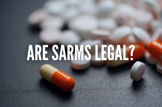 Are SARMs Legal?